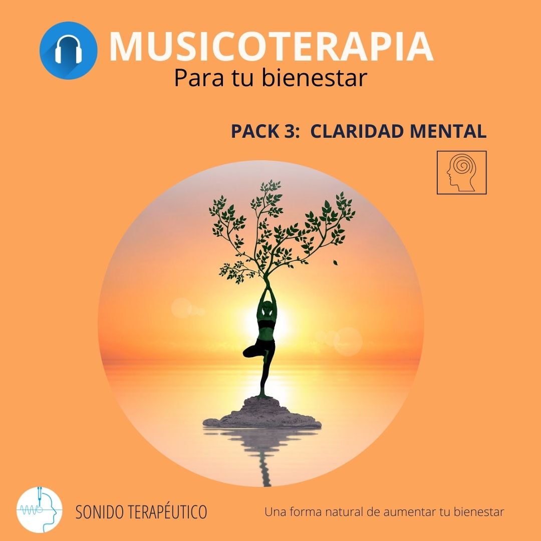 Pack de Musicoterapia para favorecer la claridad mental y la toma de decisiones.